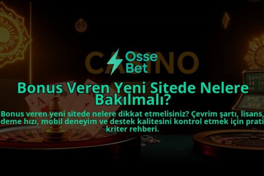 Bonus-Veren-Yeni-Sitede-Nelere-Bakilmali-overlay-1786750686.jpg