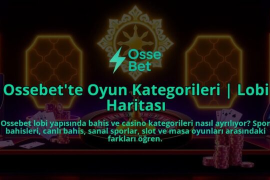 Ossebette-Oyun-Kategorileri-Lobi-Haritasi-overlay-1786681481.jpg